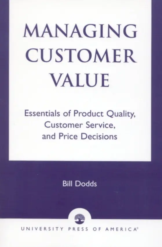 Managing Customer Value - Dodds, Bill