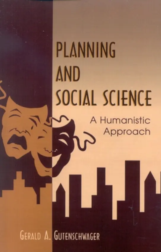 Planning and Social Science - Gutenschwager, Gerald A.
