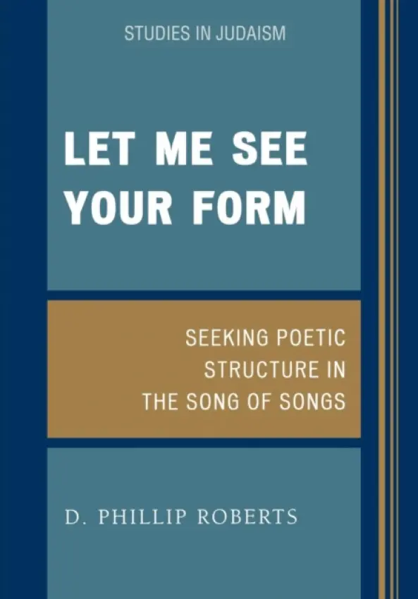 Let Me See Your Form - Roberts, Phillip D.