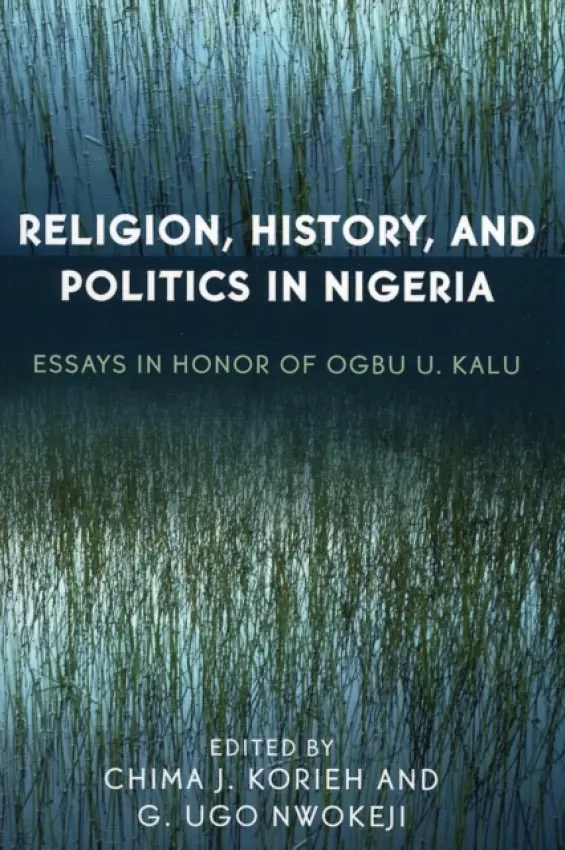 Religion, History, and Politics in Nigeria