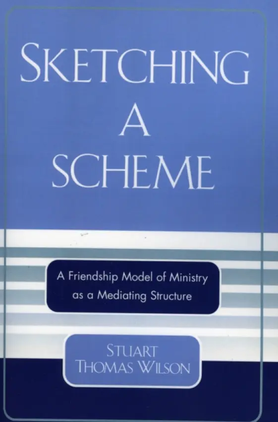 Sketching a Scheme - Wilson, Stuart Thomas