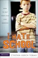 I Hate School - Tobias, Cynthia Ulrich