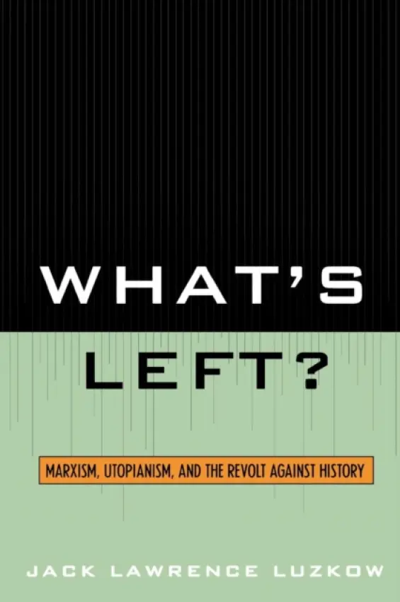 What's Left? - Luzkow, Jack Lawrence