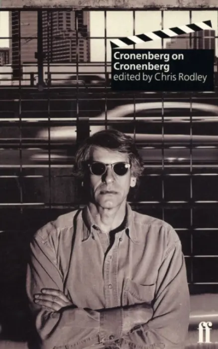Cronenberg on Cronenberg (new edition) - Rodley, Chris