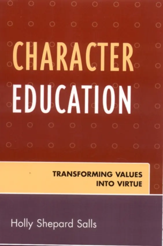 Character Education - Salls, Holly Shepard