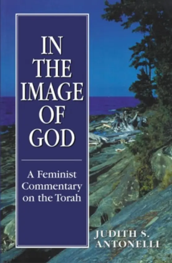In the Image of God - Antonelli, Judith S.