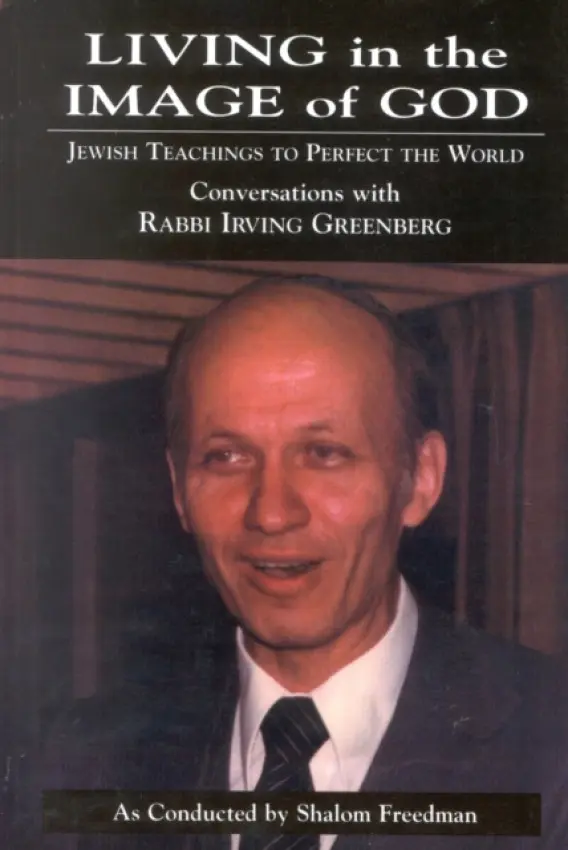 Living in the Image of God - Freedman, Shalom a Greenberg, Irving