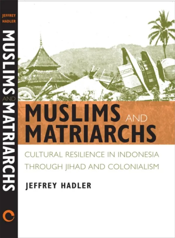 Muslims and Matriarchs - Hadler, Jeffrey