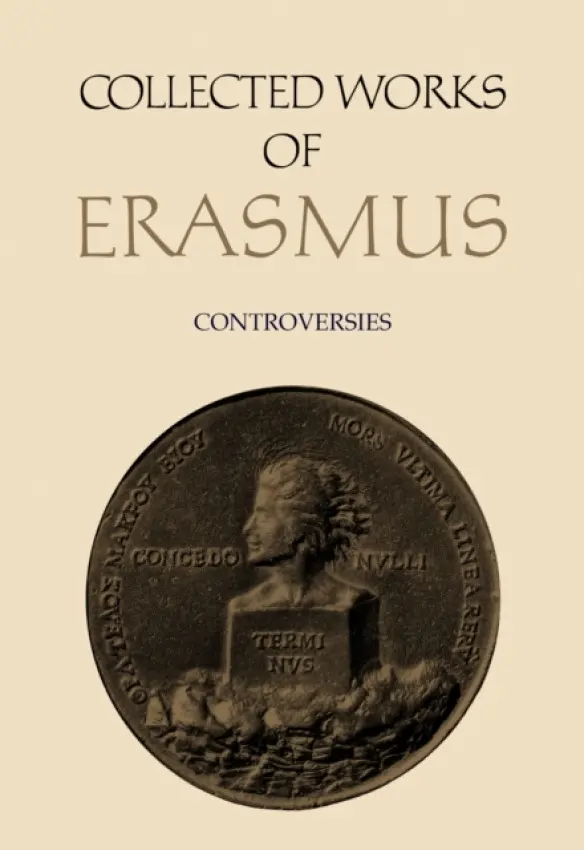 Collected Works of Erasmus - Erasmus, Desiderius