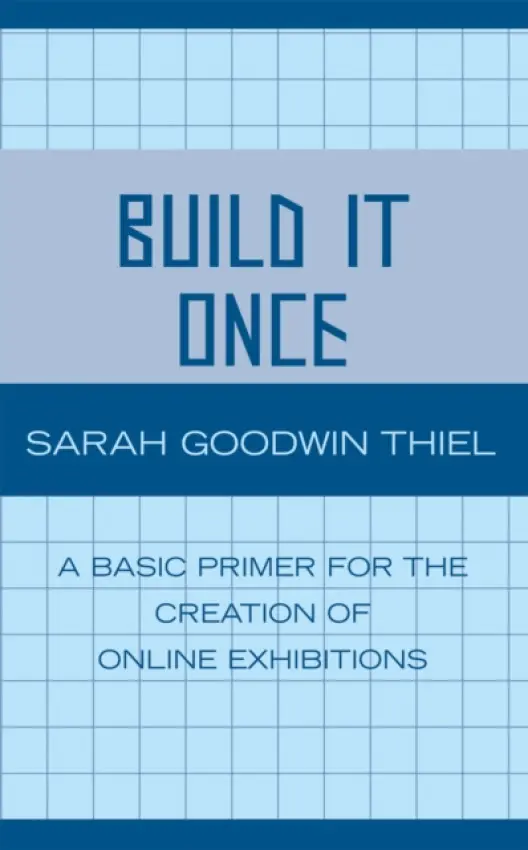 Build It Once - Thiel, Sarah Goodwin