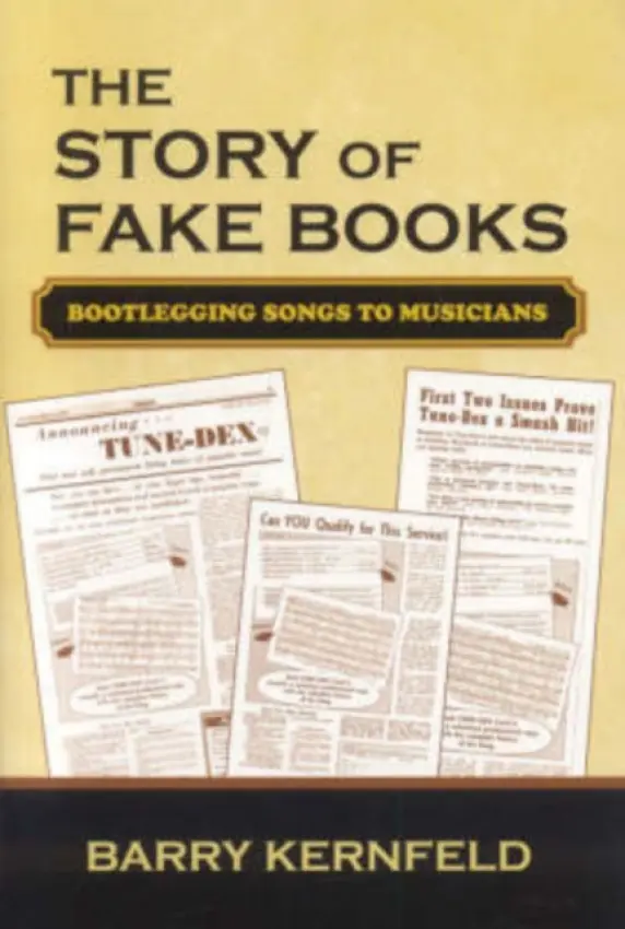 Story of Fake Books - Kernfeld, Barry