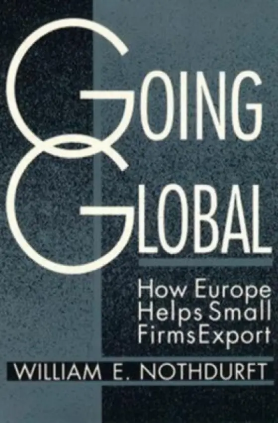 Going Global - Nothdurft, William E.