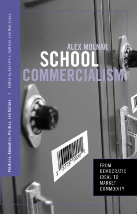 School Commercialism - Molnar, Alex