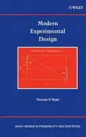 Modern Experimental Design - Ryan, Thomas P. (Acworth, GA)
