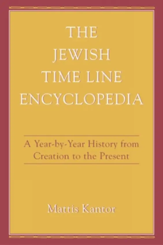 Jewish Time Line Encyclopedia - Kantor, Mattis