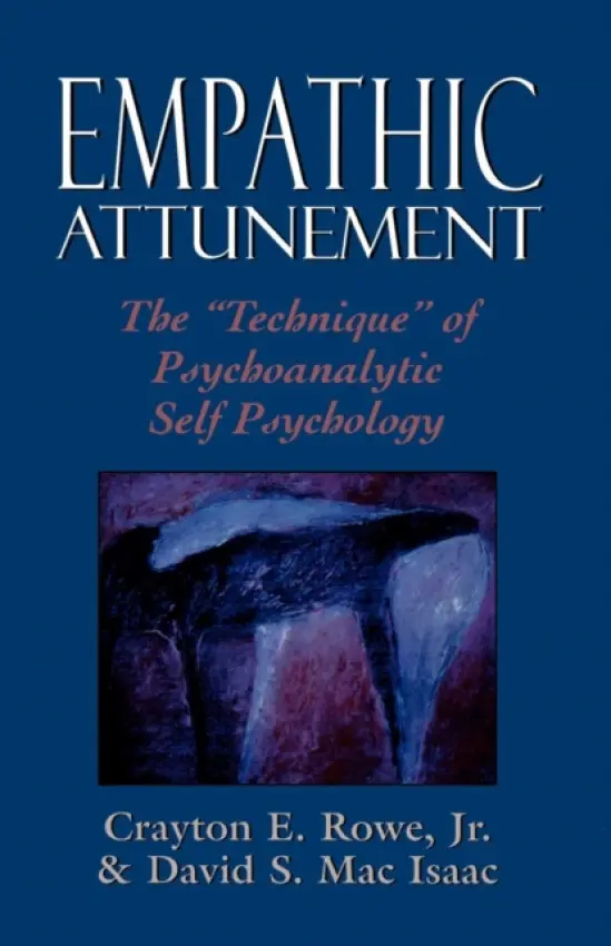 Empathic Attunement - Rowe Jr., Crayton a Isaac, David Mac