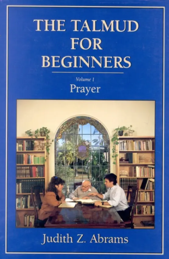 Talmud for Beginners - Abrams, Judith Z.