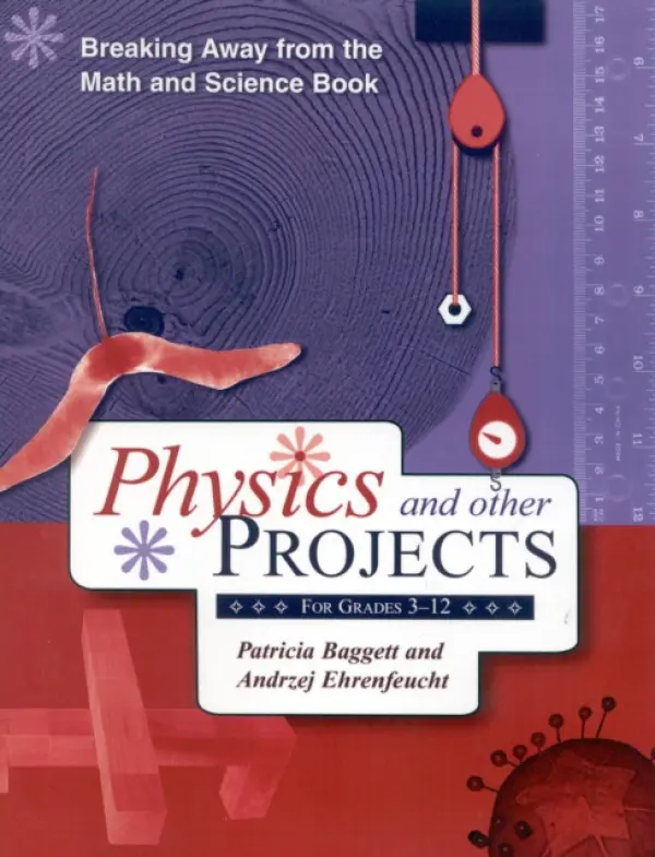 Breaking Away from the Math and Science Book - Baggett, Patricia a Ehrenfeucht, Andrzej