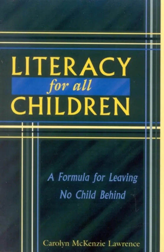 Literacy For All Children - Lawrence, Carolyn McKenzie