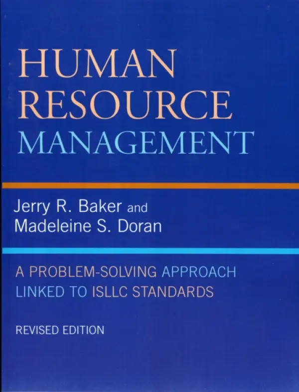 Human Resource Management - Baker, Jerry R. a Doran, Madeleine S.