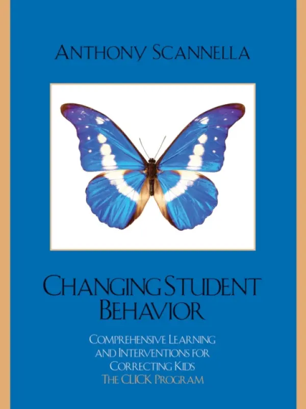 Changing Student Behavior - Scannella, Anthony