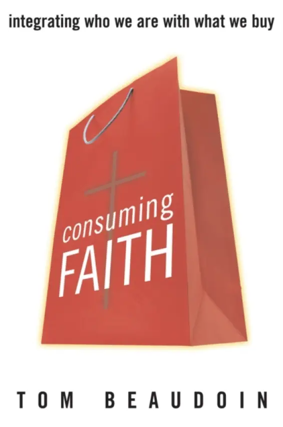 Consuming Faith - Beaudoin, Tom