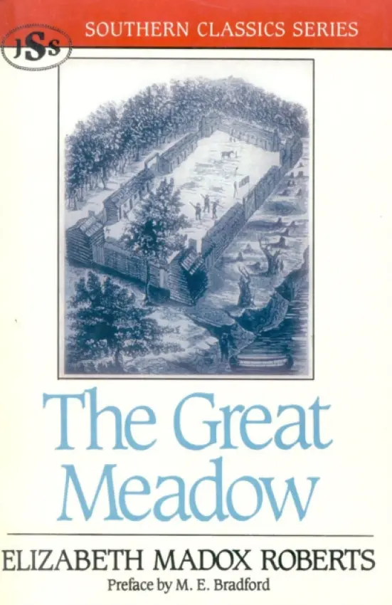 Great Meadow - Roberts, Elizabeth Madox a Bradford, M. E.