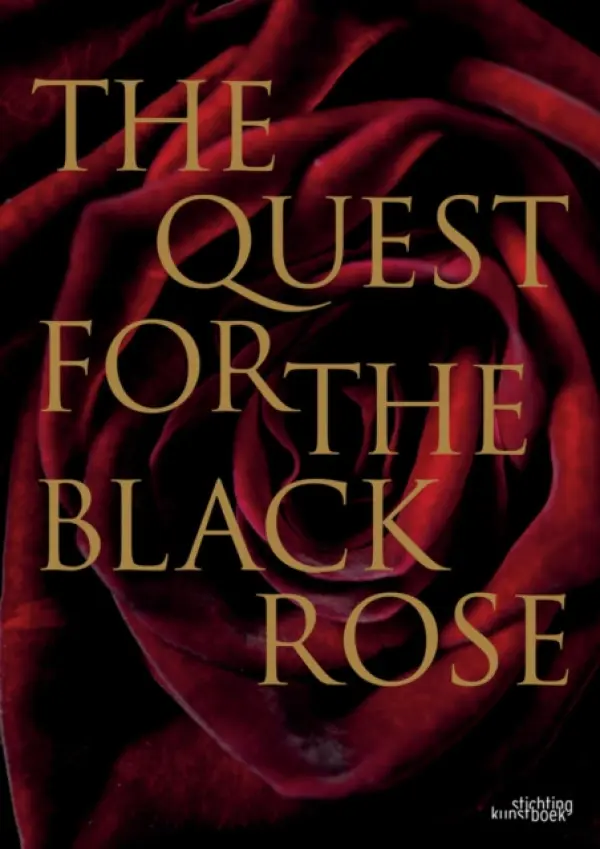 Quest for the Black Rose - Verdegem, Ingrid a Rondeau, Anne-Sophie