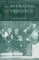 Midrashic Process - Jacobs, Irving (Jews' College, London)