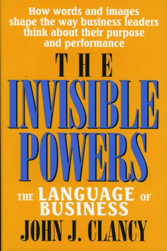 Invisible Powers - Clancy, John J.