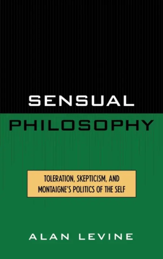 Sensual Philosophy - Levine, Alan