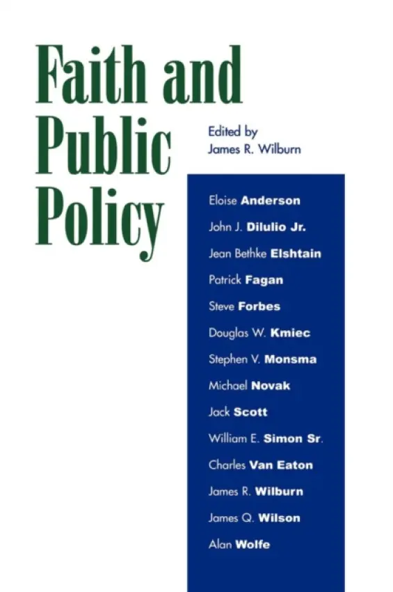Faith and Public Policy - Wilburn, James R.