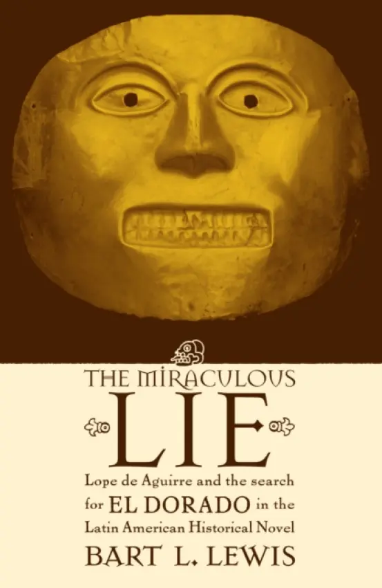 Miraculous Lie - Lewis, Bart L.