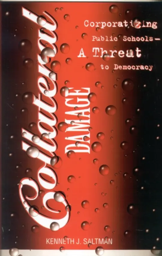 Collateral Damage - Saltman, Kenneth J.