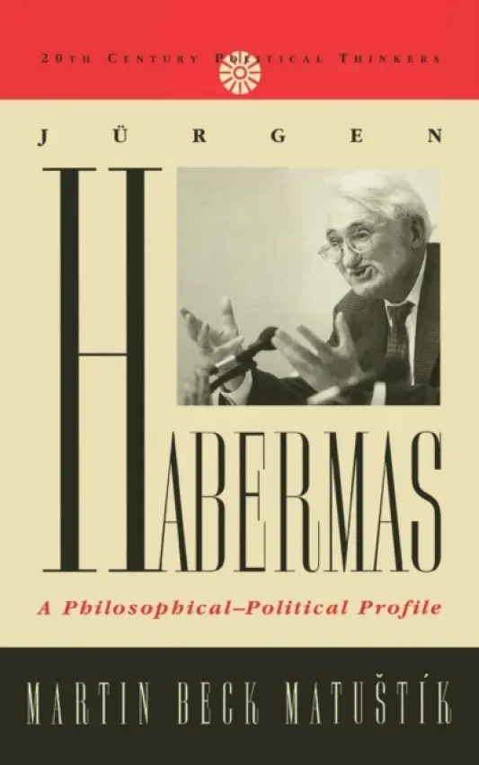 Jurgen Habermas - Matustik, Martin Beck