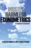 Mostly Harmless Econometrics - Angrist, Joshua D. a Pischke, Jorn-Steffen