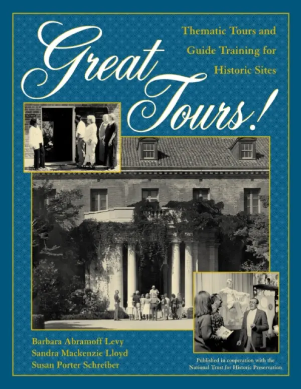 Great Tours! - Levy, Barbara Abramoff a Lloyd, Sandra Mackenzie a Schreiber, Susan Porter