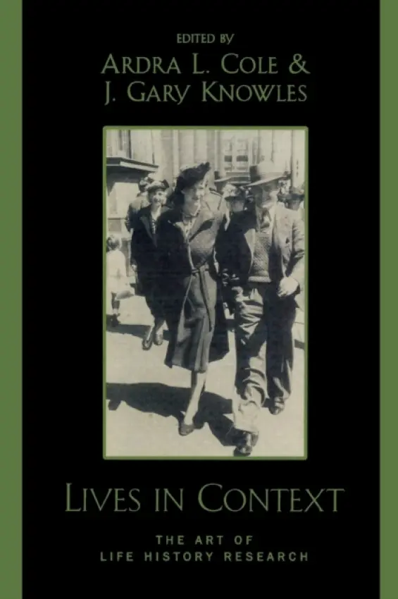 Lives in Context - Cole, Ardra L. a Knowles, Gary J.