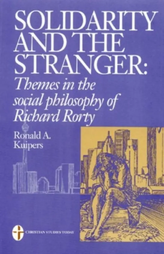 Solidarity and the Stranger - Kuipers, Ronald Alexander