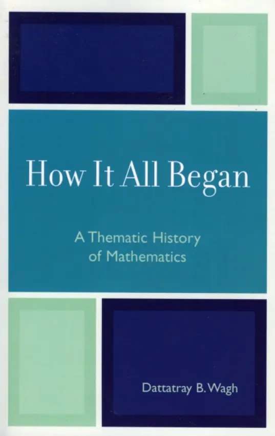 How it All Began - Wagh, Dattatray B.