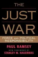 Just War - Ramsey, Paul