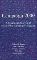 Campaign 2000 - Benoit, William  L. a McHale, John P. a Hansen, Glenn J. a Pier, P. M. a McGuire, John P.