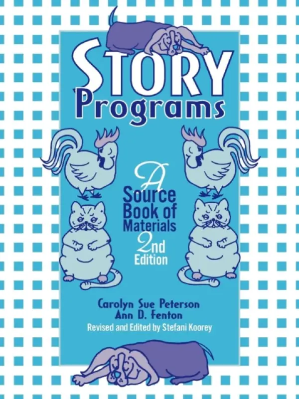 Story Programs - Peterson, Carolyn Sue a Fenton, Ann D.