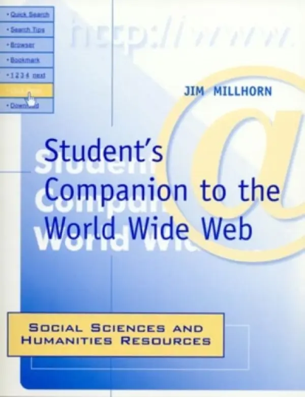 Student's Companion to the World Wide Web - Millhorn, Jim