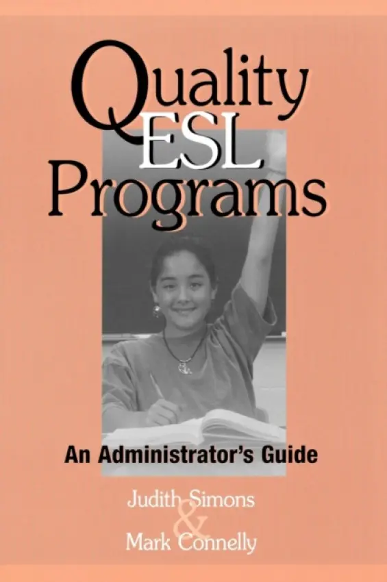 Quality ESL Programs - Simons, Judith a Connelly, Mark
