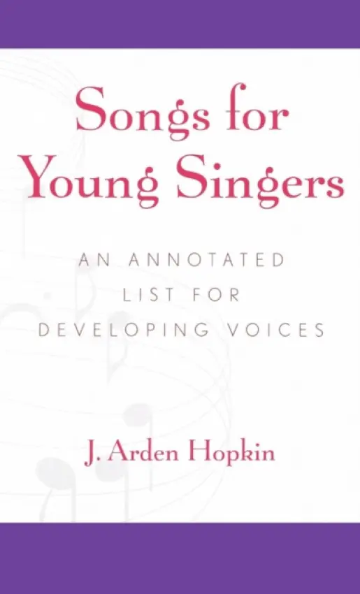 Songs for Young Singers - Hopkin, Arden J.