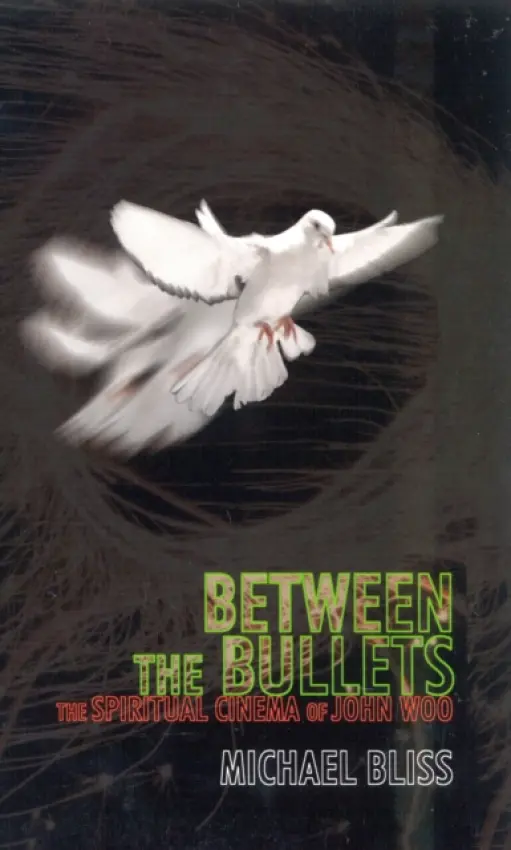 Between the Bullets - Bliss, Michael