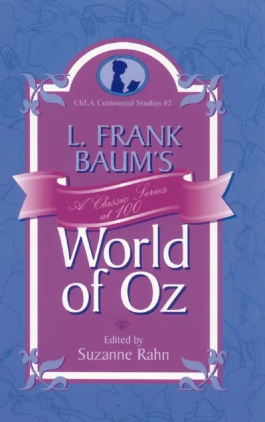 L. Frank Baum's World of Oz - Rahn, Suzanne
