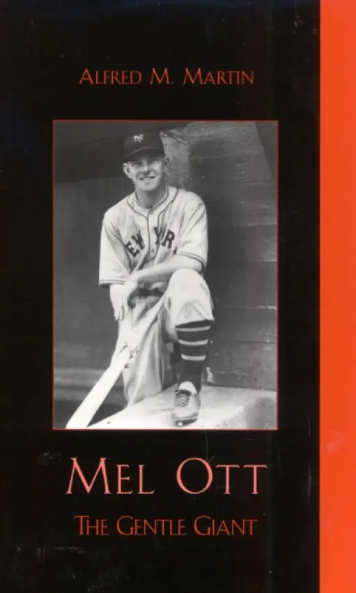 Mel Ott - Martin, Alfred M.