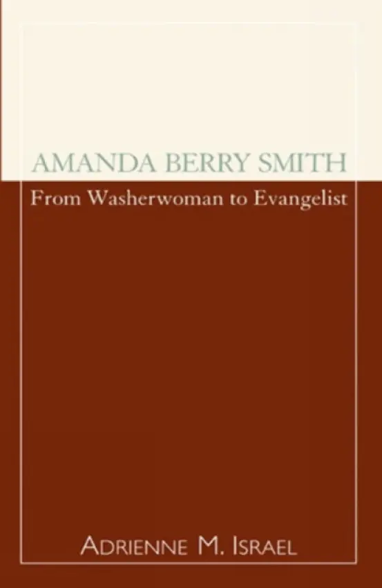 Amanda Berry Smith - Israel, Adrienne